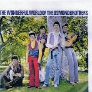 The Wonderful World Of The Osmond Brothers