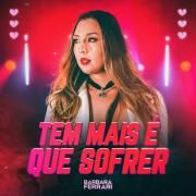 Tem Mais É Que Sofrer
