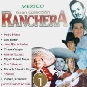 Mexico Gran Colección Ranchera: Pedro Infante}