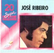 20 Supersucessos - José Ribeiro}