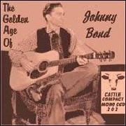 The Golden Age Of Johnny Bond}