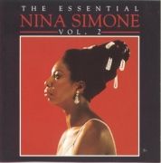 Essential Nina Simone, Vol. 2.