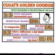 Cugat's Golden Goodies}