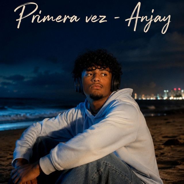 Portada del álbum "Primera Vez", de Anjay