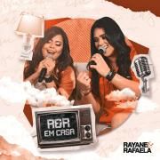 Capa do Álbum "Em Casa", de Rayane & Rafaela