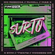Funk Total: Surto (feat. Ruxell)