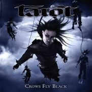 Crows Fly Black}