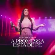 Portada de Sencillo/EP "A Promessa Está de Pé", de Antônia Gomes
