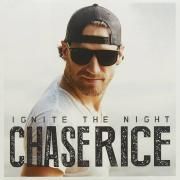 Capa do Álbum "Ignite The Night", de Chase Rice