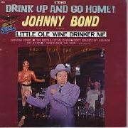 Capa do Álbum "Drink Up And Go Home", de Johnny Bond