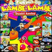 A Turma do Lambe Lambe  (1983)}