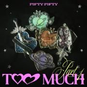Too Much Part 1}