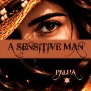 Capa do Single/EP "A Sensitive Man", de Palha