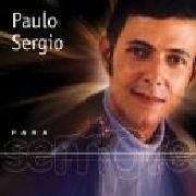 Portada de Álbum "Para Sempre: Paulo Sérgio", de Paulo Sérgio