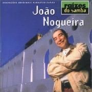Raízes do Samba: João Nogueira}