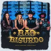 Portada de Sencillo/EP "Bão Bisurdo (part. Julya e Maryana)", de CountryBeat