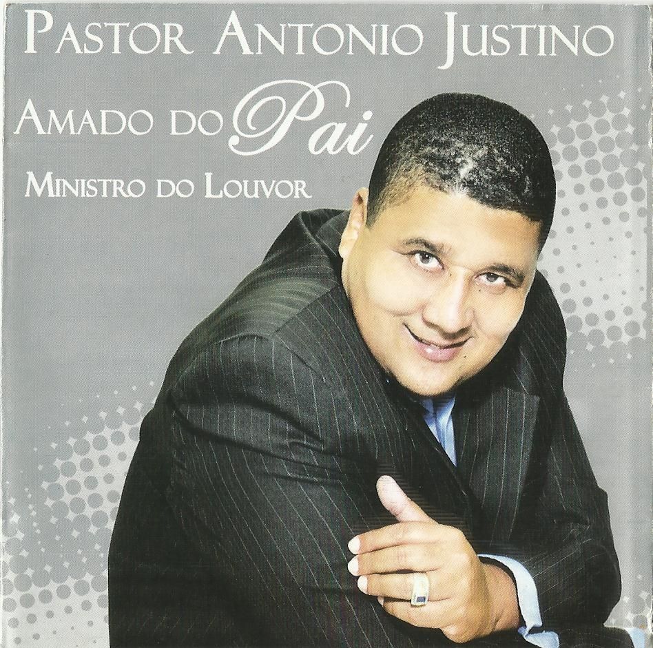 Capa do álbum "Amado Do Pai", de Pastor Antonio Justino