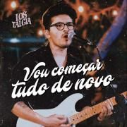 Capa do Single/EP "Vou Começar Tudo de Novo", de Lostalgia