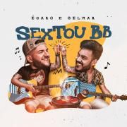 Capa do Álbum "Sextou Bebê (Ao Vivo)", de Ícaro & Gilmar