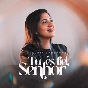 Tu És Fiel, Senhor }