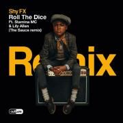Roll The Dice (feat. SHY FX & Stamina MC)}