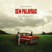 Sem Palavras (part. Júlia Vitoria)