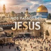 Nos Passos de JESUS