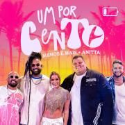 Um Por Cento (UN X100TO) (Ao Vivo)}