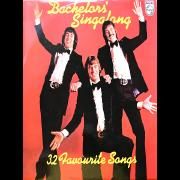Bachelors' Singalong - 32 Favourite Songs