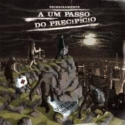 A Um Passo do Precipício}