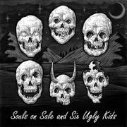 Souls on Sale and Six Ugly Kids}