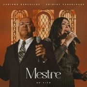 Mestre (part. Fabyano Barcellos)