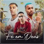 Fé Em Deus (part. MC Liro)