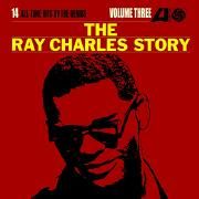 The Ray Charles Story Volume 3}