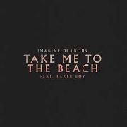 Take Me to the Beach (feat. Baker Boy)