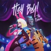 Hey Boy (The Remixes)}