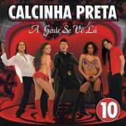 Vol. 10 (A Gente Se Vê Lá)