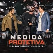 Medida Protetiva (part. Gusttavo Lima) (Ao Vivo)}