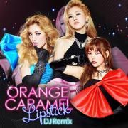 Portada de Sencillo/EP "Orange Caramel Lipstick DJ Remix", de Orange Caramel