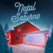 Natal Na Saturno (part. Casa Saturno, Kysha e Mine, DJ 2F, Argentino, Evy, Russin Oficial e Duhh)}