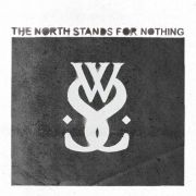 North Stands For Nothing}