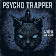 Psycho Trapper}