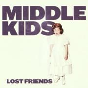 Portada de Álbum "Lost Friends", de Middle Kids