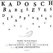 Babeleyes (part. Kadosch e The Quark Sinfonietta)}