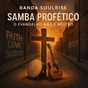 Portada de Álbum "O Evangelho Não É Neutro", de Banda Soulrise