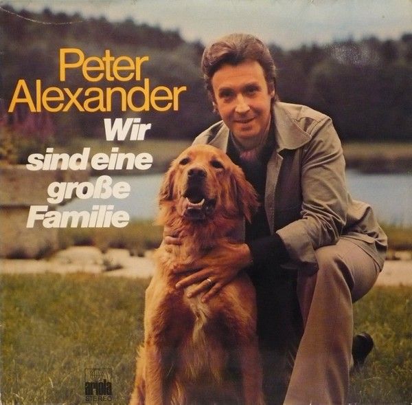 Peter Alexander Wir Sind Eine Große Familie Text Wir Sind Eine Große Familie | Álbum de Peter Alexander - LETRAS.COM