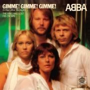 Gimme! Gimme! Gimme! (A Man After Midnight) / The King Has Lost His Crown}