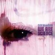 We Are Science}