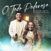O Todo Poderoso (Ao Vivo) (part. Paulo Neto)