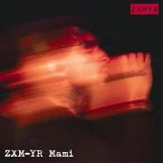 Capa do Álbum "ZXM-YR Mami", de Zxmyr
